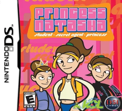 Princess Natasha - Student, Secret Agent, Princess